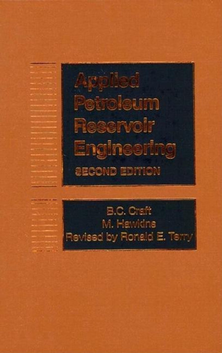 Buy Applied Petroleum Reservoir Engineering (English, Paperback) Online at Best Price - GlowMirror