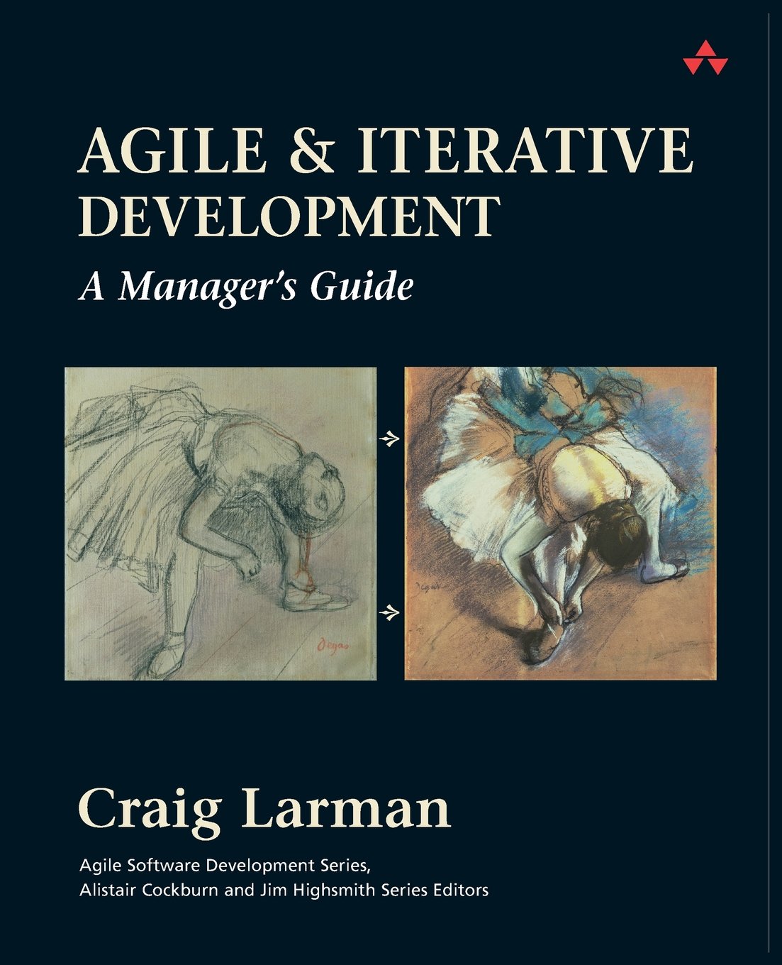 Buy Agile and Iterative Development: A Manager's Guide (English, Paperback, Craig Larman) Online at Best Price - GlowMirror