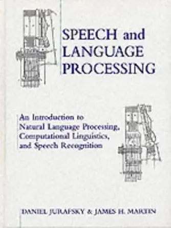 Buy Speech and Language Processing: An Introduction to Natural Language Processing, Computational Linguistics and Speech Recognition: Internationa (Eng... Online at Best Price - GlowMirror