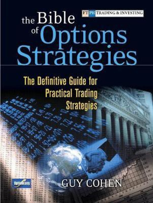 Buy Bible of Options Strategies, The (English, Paperback) Online at Best Price - GlowMirror