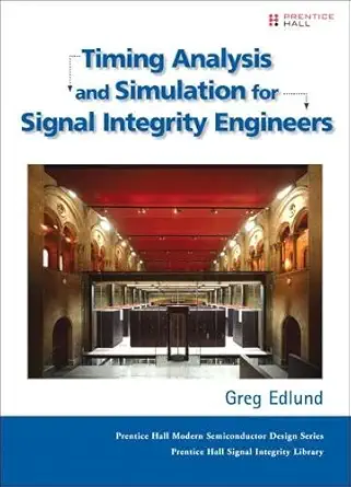 Buy Timing Analysis and Simulation for Signal Integrity Engineers (English, Paperback, Greg Edlund) Online at Best Price - GlowMirror