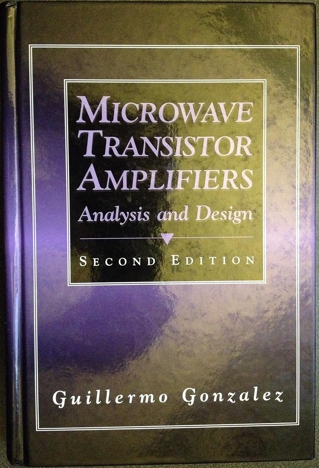 Buy Microwave Transistor Amplifiers: Analysis and Design (English, Hardcover, Guillermo Gonzalez) Online at Best Price - GlowMirror