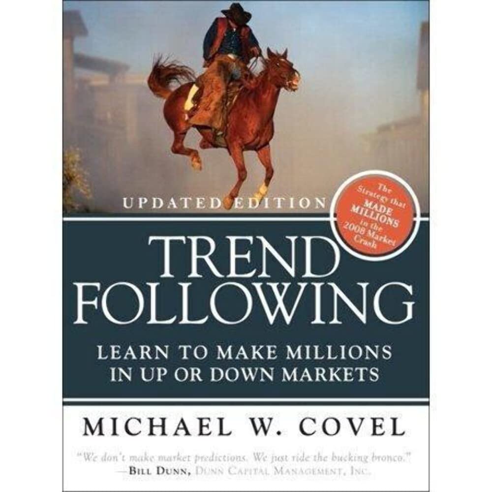 Buy Trend Following: Learn to Make Millions in Up or Down Markets (English, Paperback, Michael W. Covel) Online at Best Price - GlowMirror