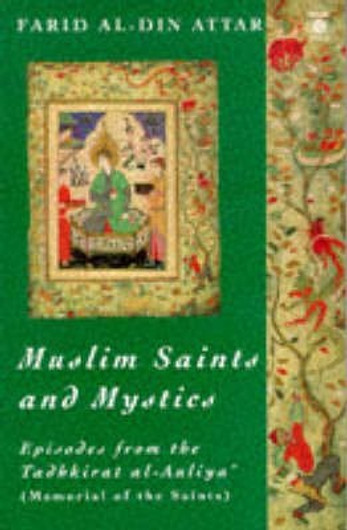 Buy Muslim Saints and Mystics (English, Paperback) Online at Best Price - GlowMirror