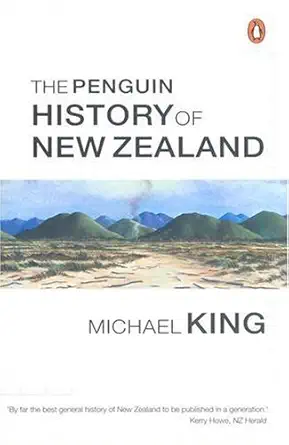 Buy Penguin History Of New Zealand 1/e,The (English, Hardcover, Michael King) Online at Best Price - GlowMirror