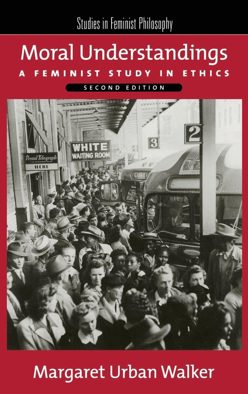 Buy Moral Understandings: A Feminist Study in Ethics (English, Paperback, WALKER) Online at Best Price - GlowMirror