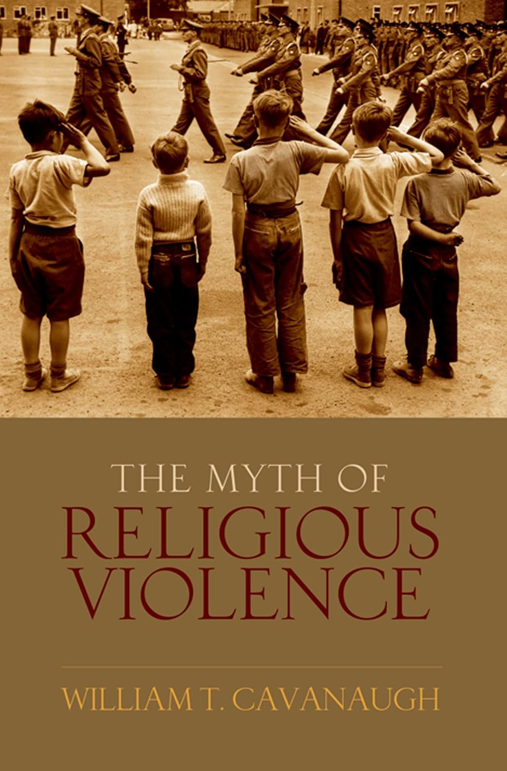 Buy The Myth of Religous Violence: Secular Ideology and the Roots of Modern Conflict (English, Paperback, William T. Cavanaugh) Online at Best Price - GlowMirror