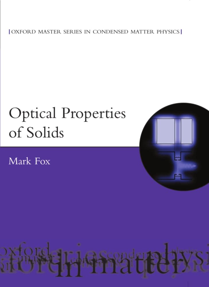 Buy Optical Properties of Solids (English, Paperback, Mark Fox) Online at Best Price - GlowMirror