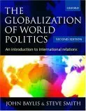 Buy The Globalization of World Politics (English, Paperback, John Baylis, Steve Smith) Online at Best Price - GlowMirror