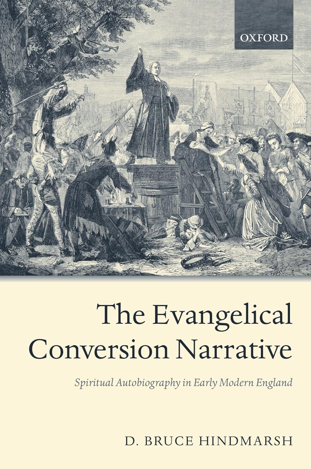 Buy The Evangelical Conversion Narrative: Spiritual Autobiography in Early Modern England (English, Paperback, D. Bruce Hindmarsh) Online at Best Price - GlowMirror