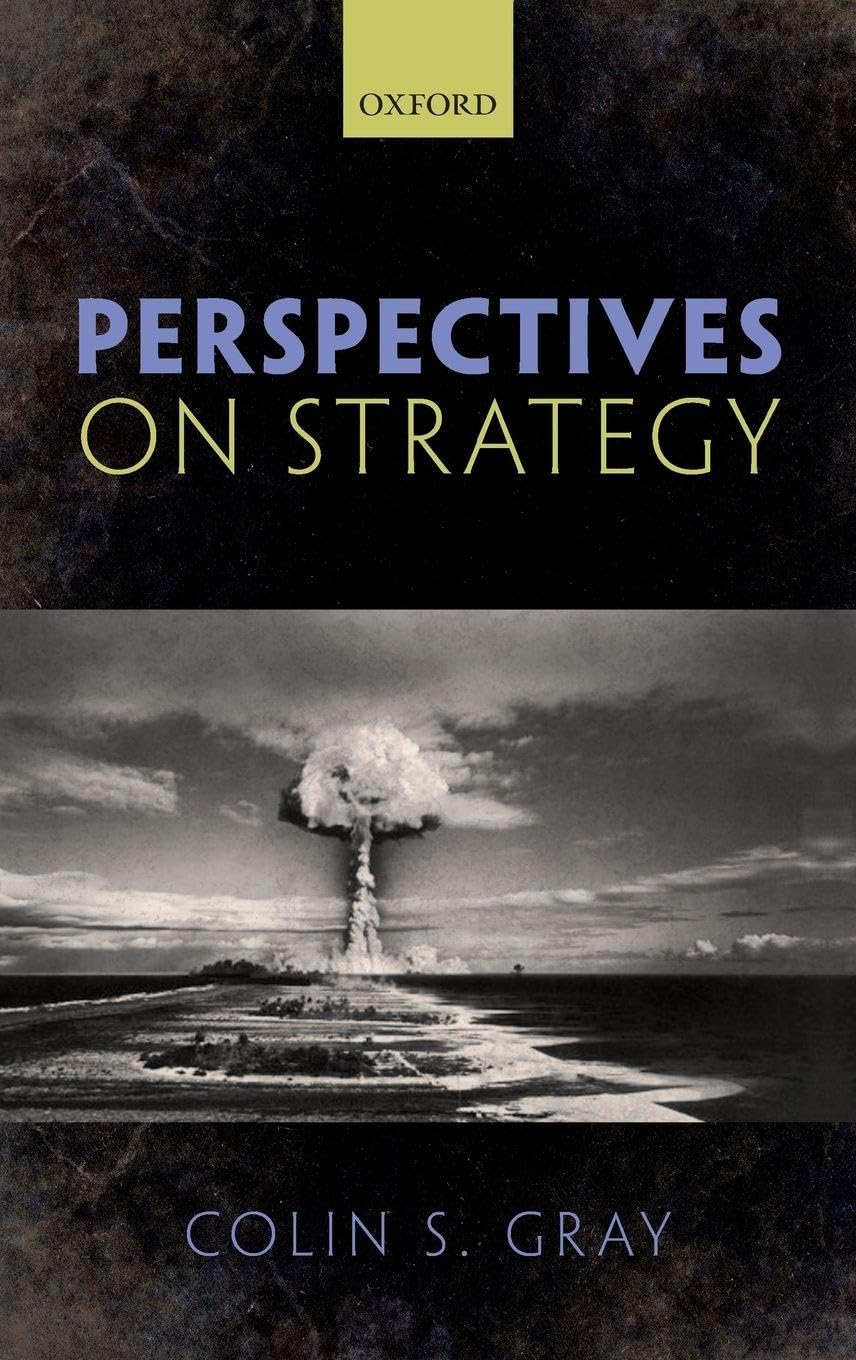 Buy Perspectives on Strategy (English, Hardcover, Colin S. Gray) Online at Best Price - GlowMirror