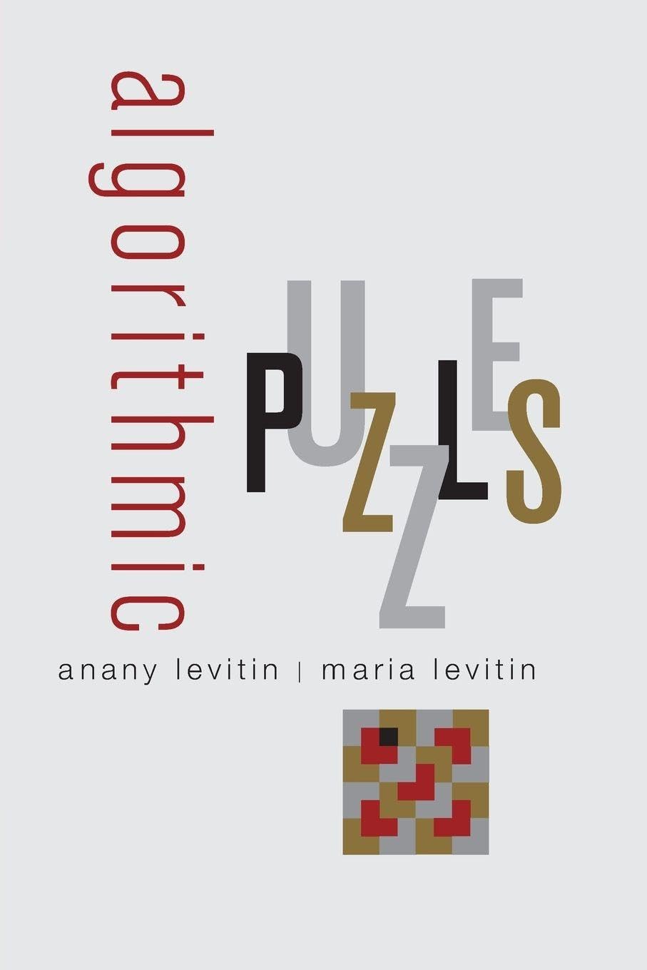 Buy Algorithmic Puzzles (English, Paperback, Anany Levitin, Maria Levitin) Online at Best Price - GlowMirror