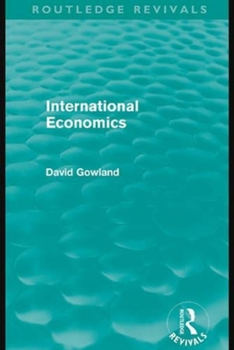 Buy International Economics (Routledge Revivals) (English, Paperback) Online at Best Price - GlowMirror