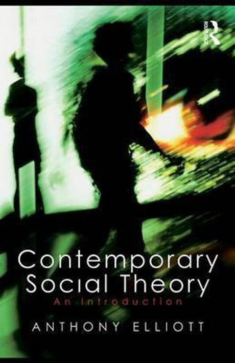 Buy Contemporary Social Theory (English, Paperback) Online at Best Price - GlowMirror