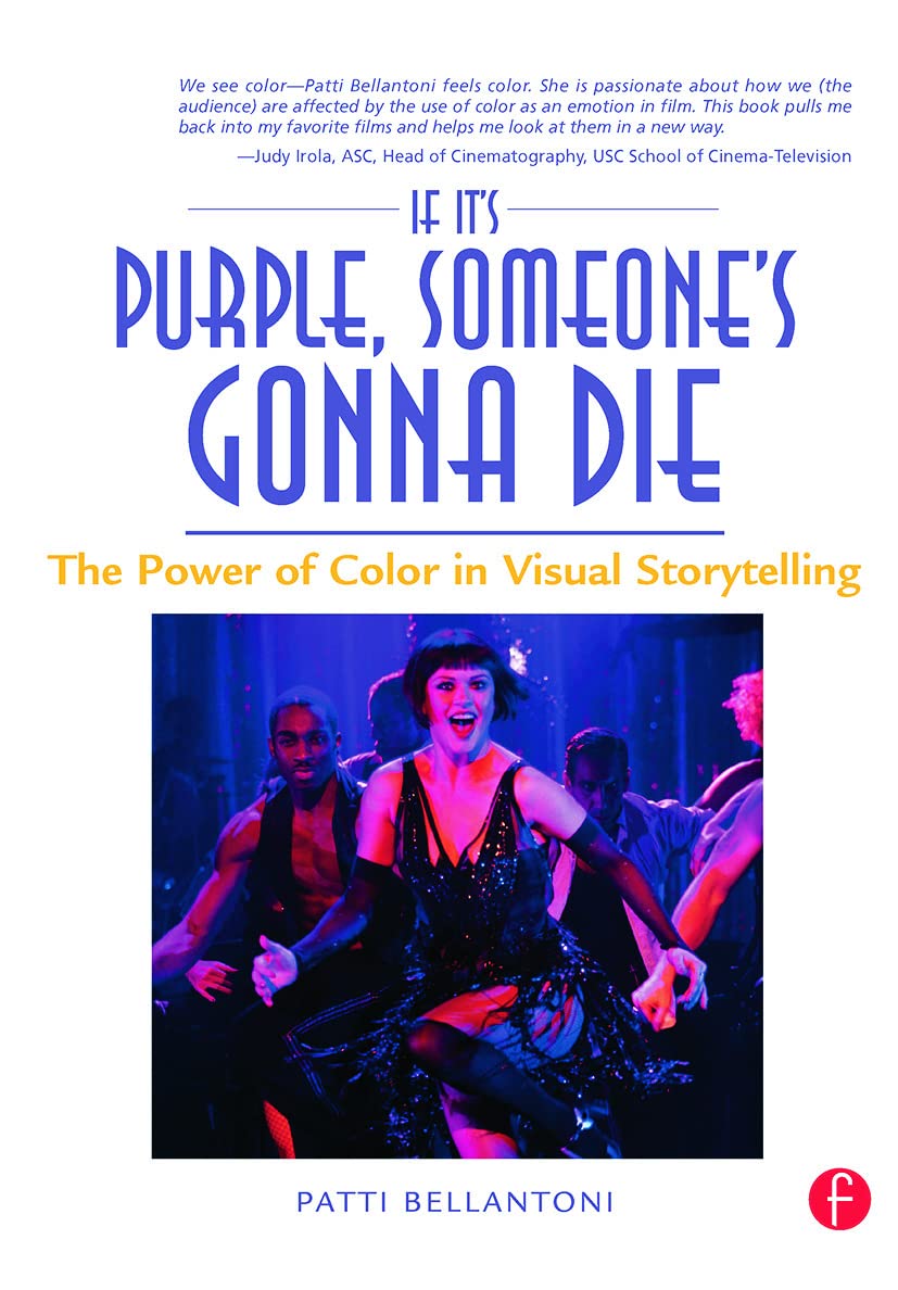 If It's Purple, Someone's Gonna Die: The (English, Paperback, Patti Bellantoni) - Image 1 - GlowMirror