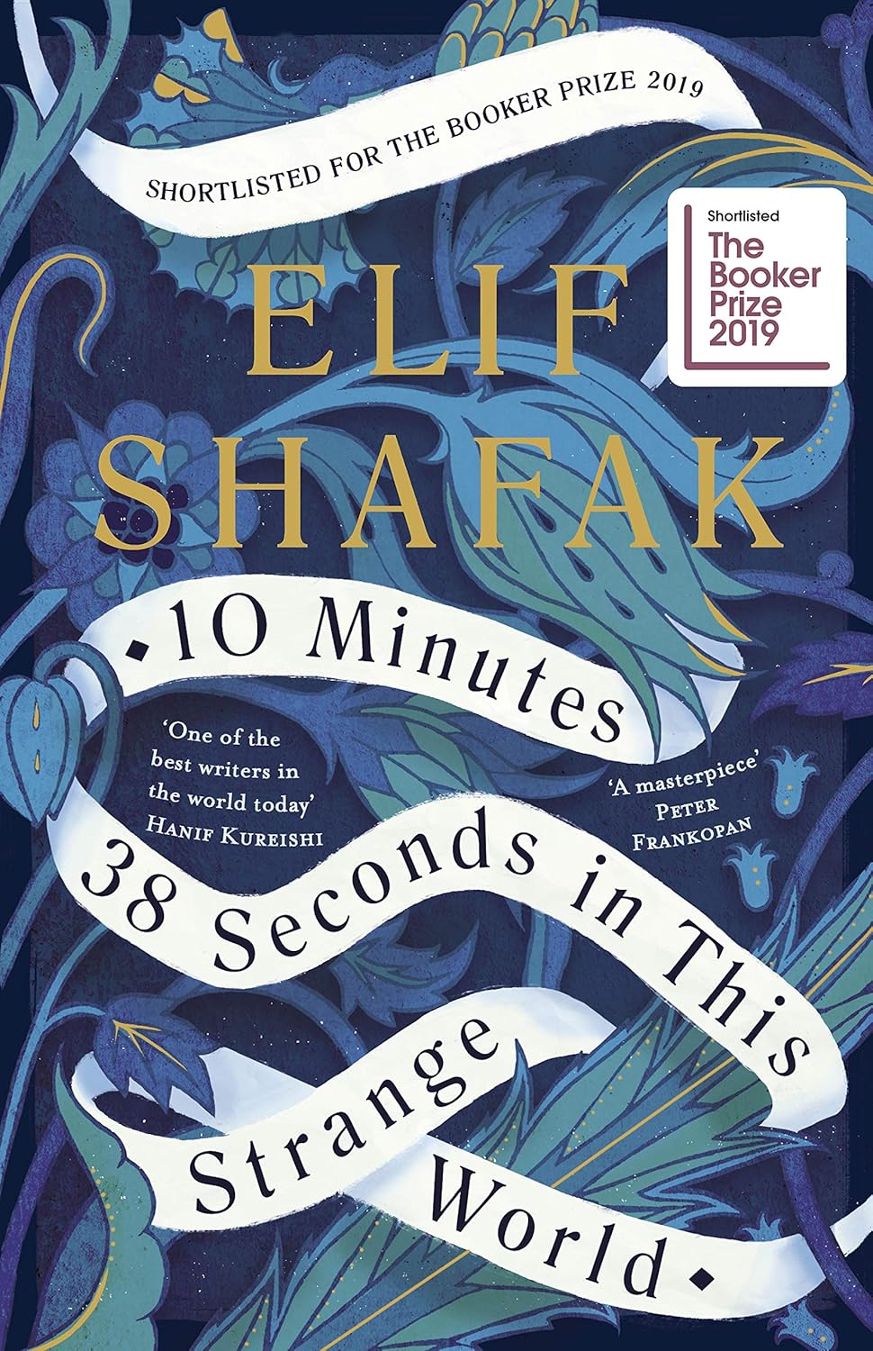 Buy 10 Minutes 38 Seconds in this Strange World (English, Paperback, Elif Shafak) Online at Best Price - GlowMirror
