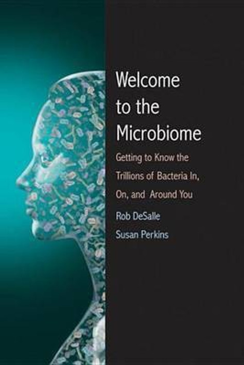 Buy Welcome to the Microbiome (English, Paperback) Online at Best Price - GlowMirror
