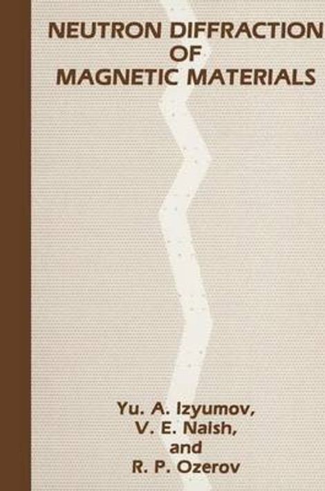 Buy Neutron Diffraction of Magnetic Materials (English, Paperback) Online at Best Price - GlowMirror