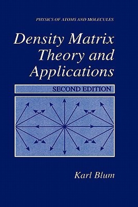 Buy Density Matrix Theory and Applications (English, Paperback) Online at Best Price - GlowMirror