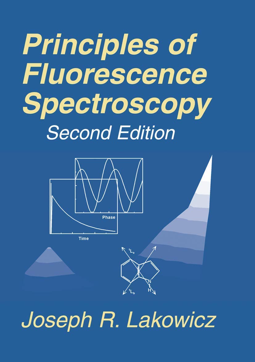 Buy Principles of Fluorescence Spectroscopy (English, Hardcover, Joseph R. Lakowicz) Online at Best Price - GlowMirror
