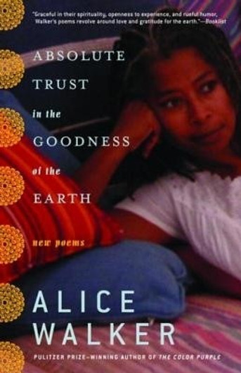 Buy Absolute Trust in the Goodness of the Earth (English, Paperback) Online at Best Price - GlowMirror