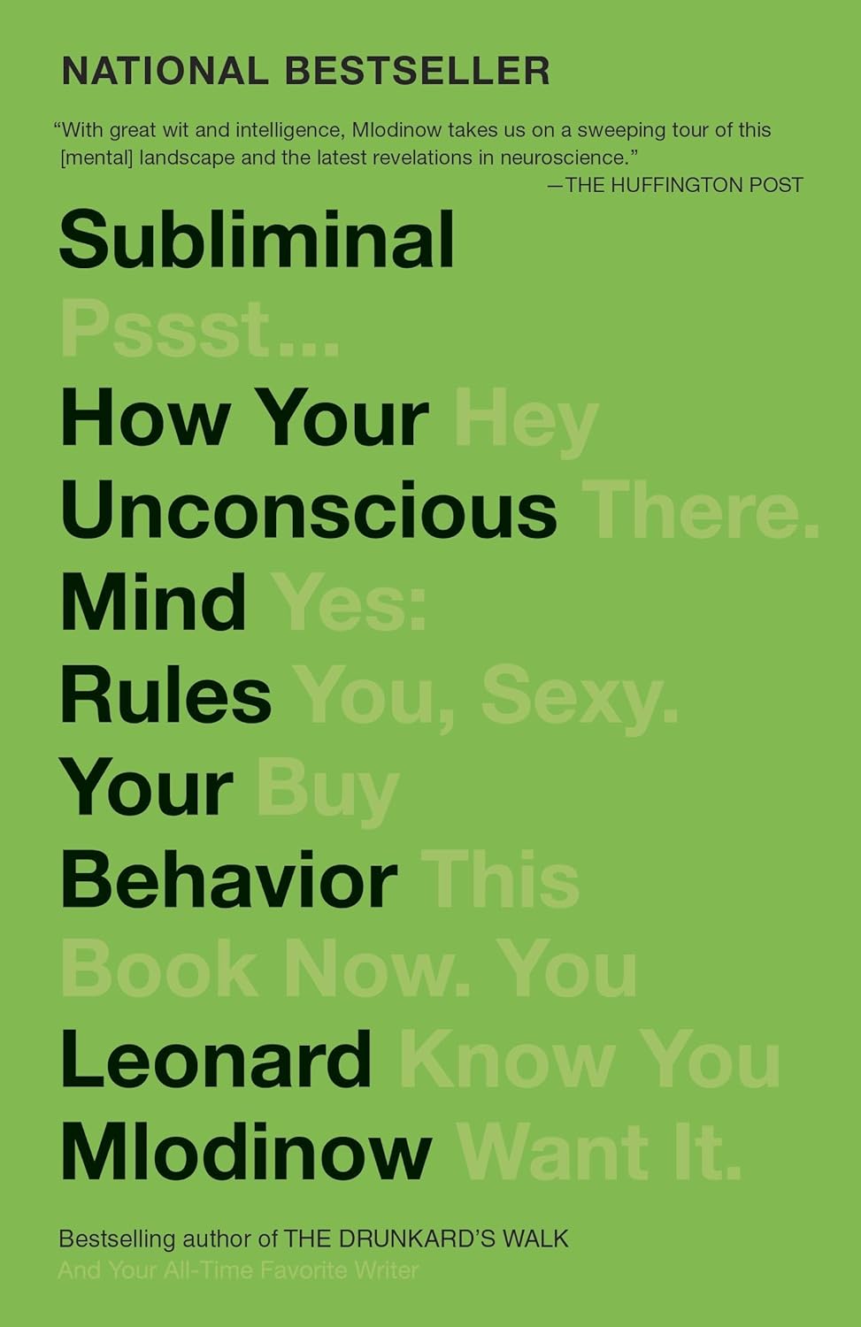 Buy Subliminal: How Your Unconscious Mind Rules Your Behavior (English, Paperback, Leonard Mlodinow) Online at Best Price - GlowMirror