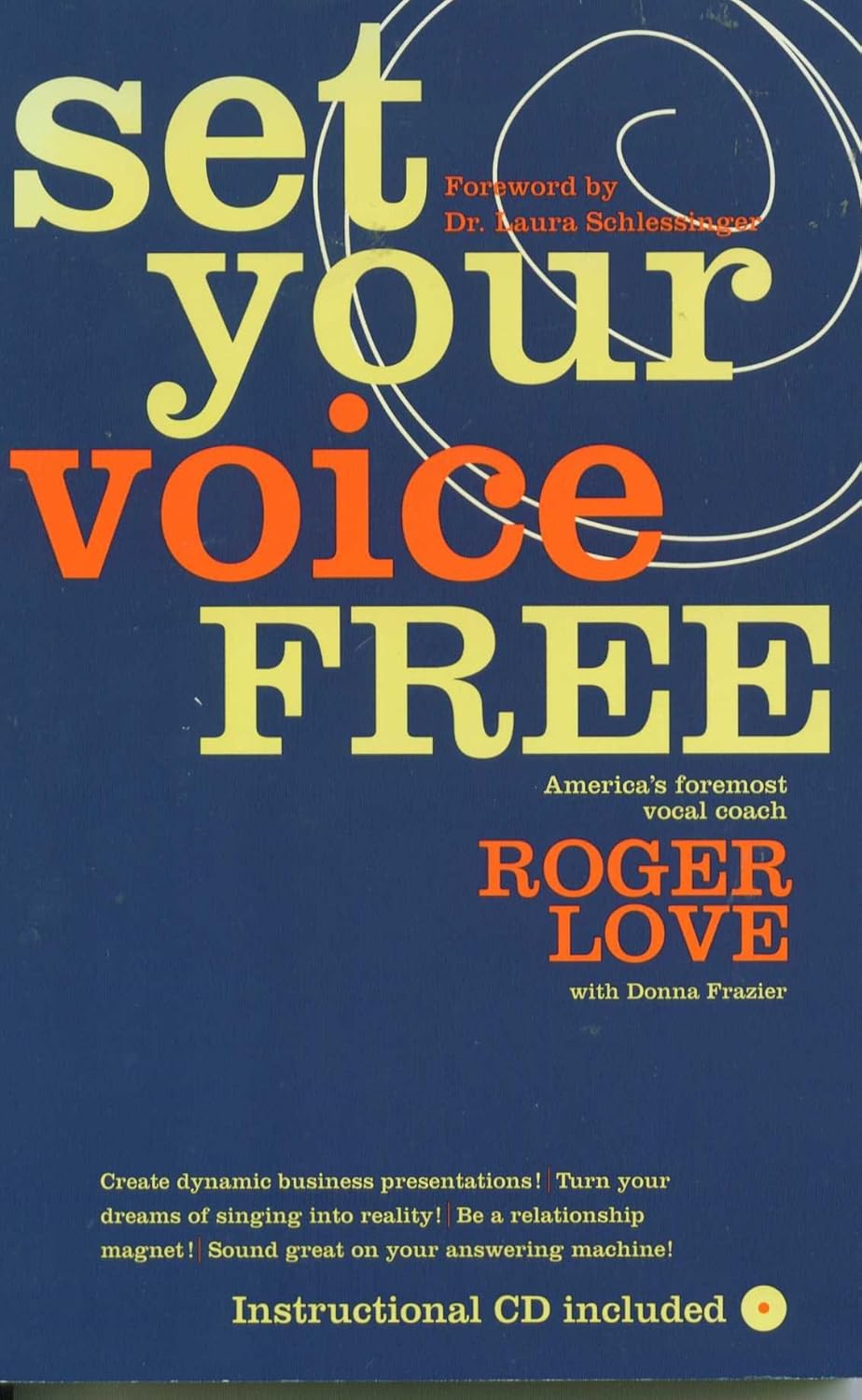 Buy Set Your Voice Free (English, Paperback, Roger Love, Donna Frazier) Online at Best Price - GlowMirror