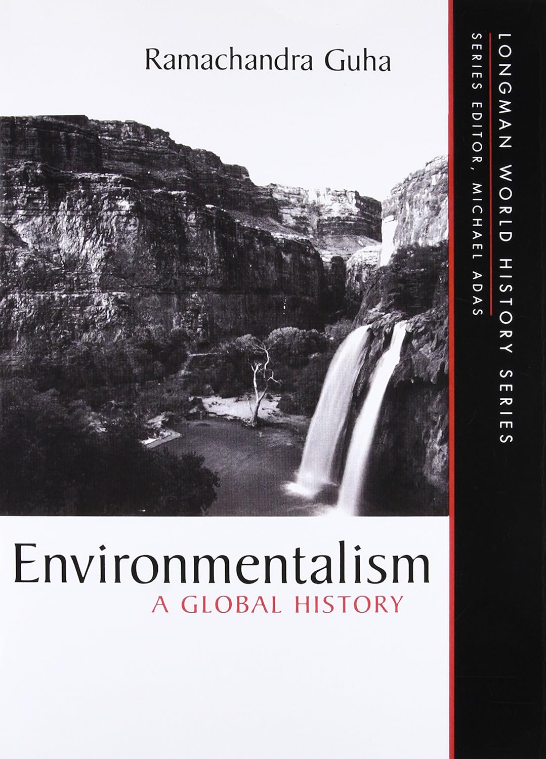 Buy Environmentalism: A Global History (English, Paperback, Ramachandra Guha) Online at Best Price - GlowMirror