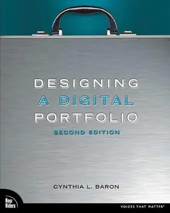 Buy Designing a Digital Portfolio (Voices That Matter) (English, Paperback, Cynthia L. Baron) Online at Best Price - GlowMirror