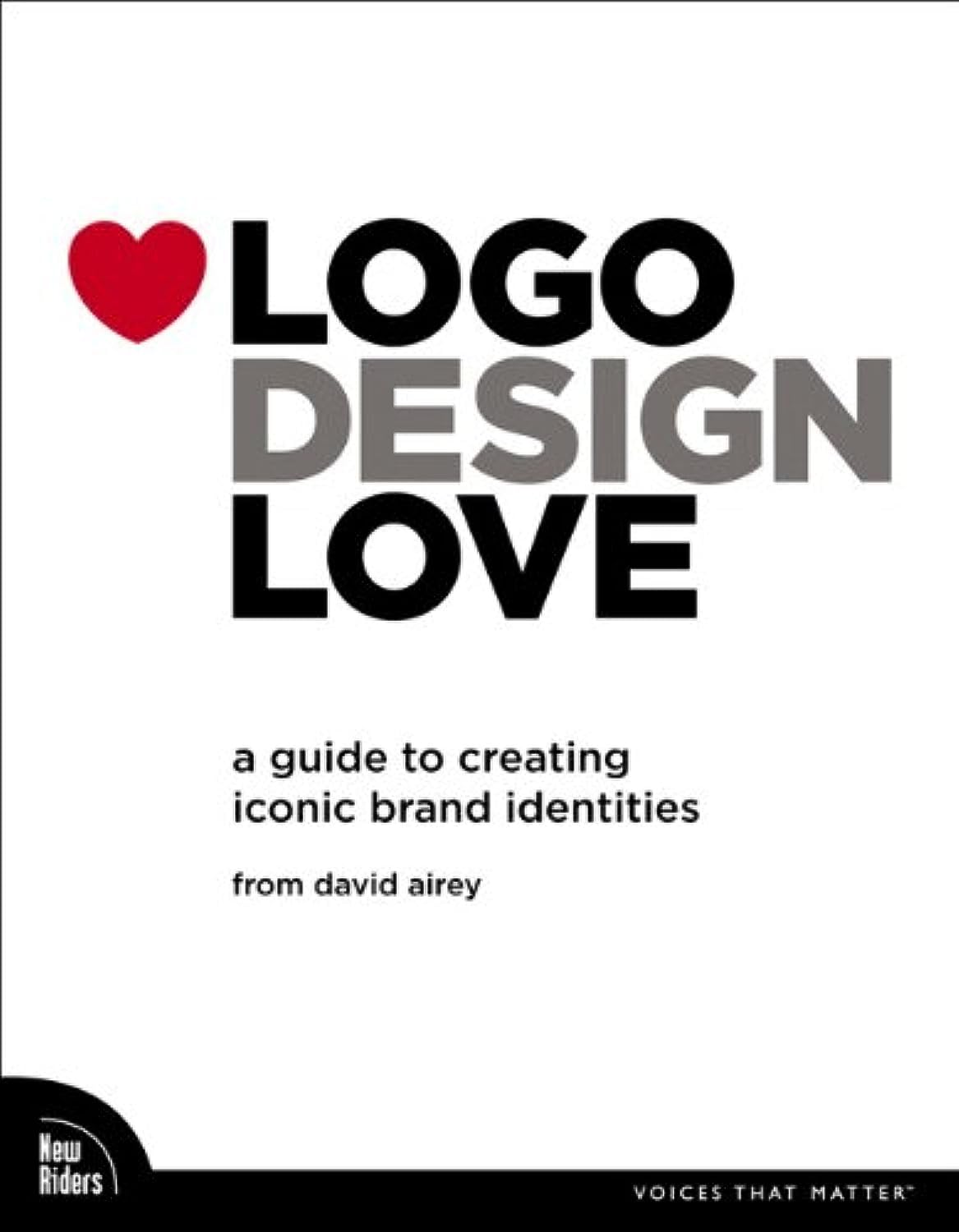 Buy Logo Design Love: A Guide to Creating Iconic Brand Identities (Voices That Matter) (English, Paperback, David Airey) Online at Best Price - GlowMirror