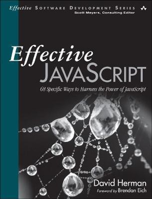 Buy Effective JavaScript (English, Paperback) Online at Best Price - GlowMirror