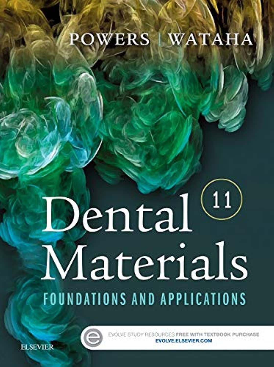 Buy Dental Materials: Foundations and Applications (English, Paperback, Ph.D. Powers, John M., Ph.D. Wataha, John C., Yen-wei Chen) Online at Best Price - GlowMirror