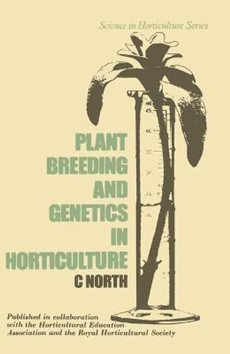 Buy Plant Breeding and Genetics in Horticulture (English, Paperback) Online at Best Price - GlowMirror