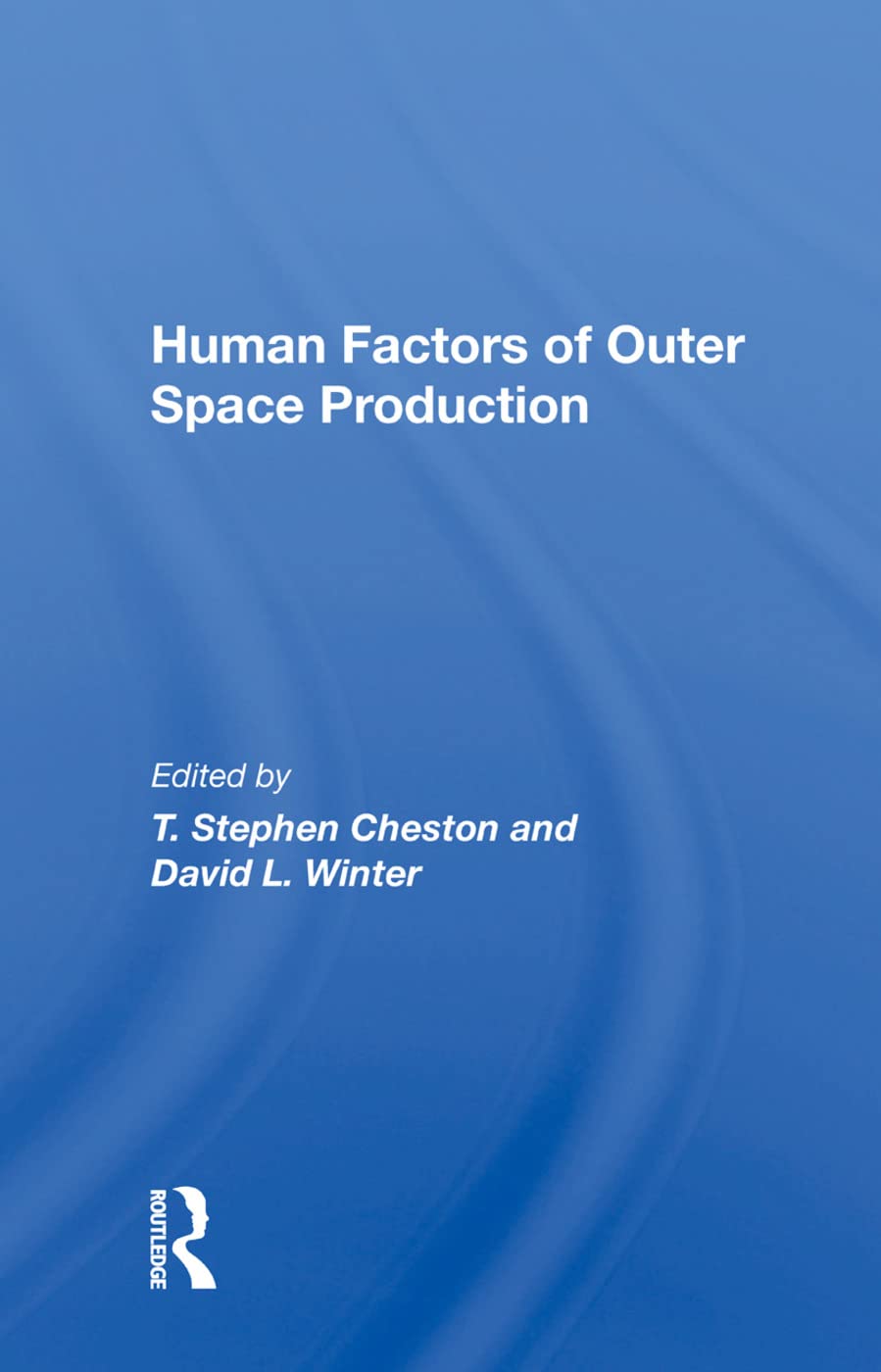 Human Factors Of Outer Space Production (English, Paperback, T. Stephen Cheston) - Image 1 - GlowMirror