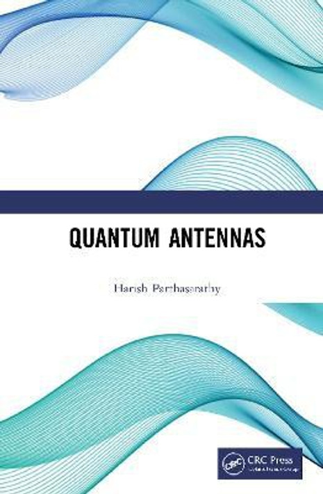 Buy Quantum Antennas (English, Hardcover) Online at Best Price - GlowMirror