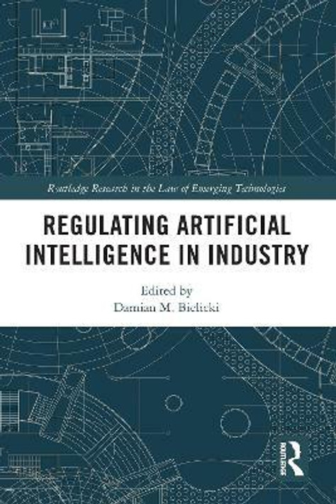 Buy Regulating Artificial Intelligence in Industry (English, Paperback) Online at Best Price - GlowMirror