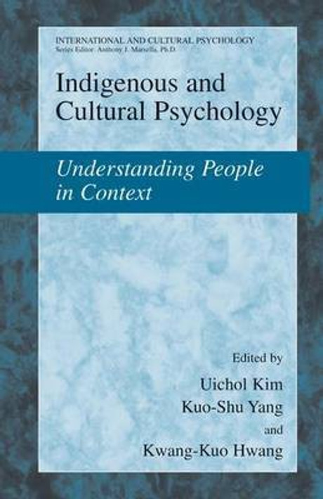 Buy Indigenous and Cultural Psychology (English, Paperback) Online at Best Price - GlowMirror