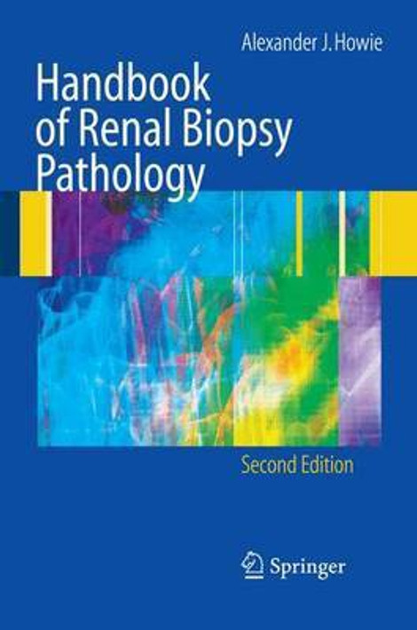 Buy Handbook of Renal Biopsy Pathology (English, Paperback) Online at Best Price - GlowMirror