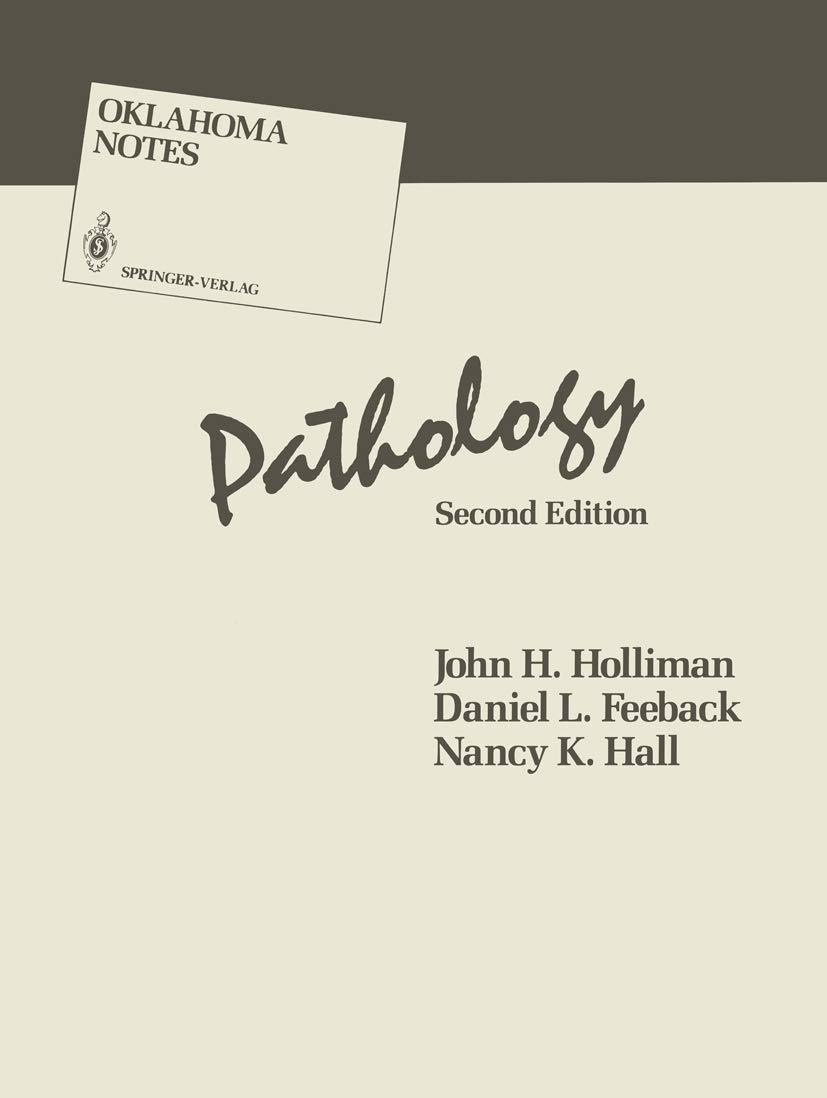 Buy Pathology (Oklahoma Notes) (English, Paperback, John H. Holliman, Daniel L. Feeback, Nancy K. Hall) Online at Best Price - GlowMirror