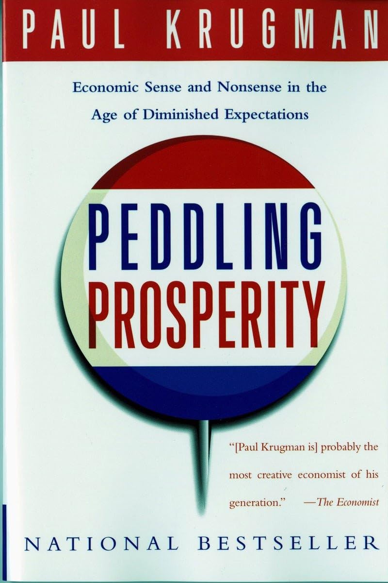 Peddling Prosperity (English, Hardcover, Paul Krugman) - Image 1 - GlowMirror