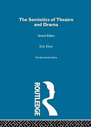 Buy The Semiotics of Theatre and Drama (New Accents) (English, Hardcover, Keir Elam) Online at Best Price - GlowMirror