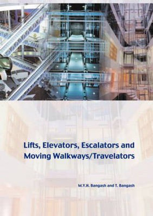 Buy Lifts, Elevators, Escalators and Moving Walkways/Travelators (English, Paperback) Online at Best Price - GlowMirror