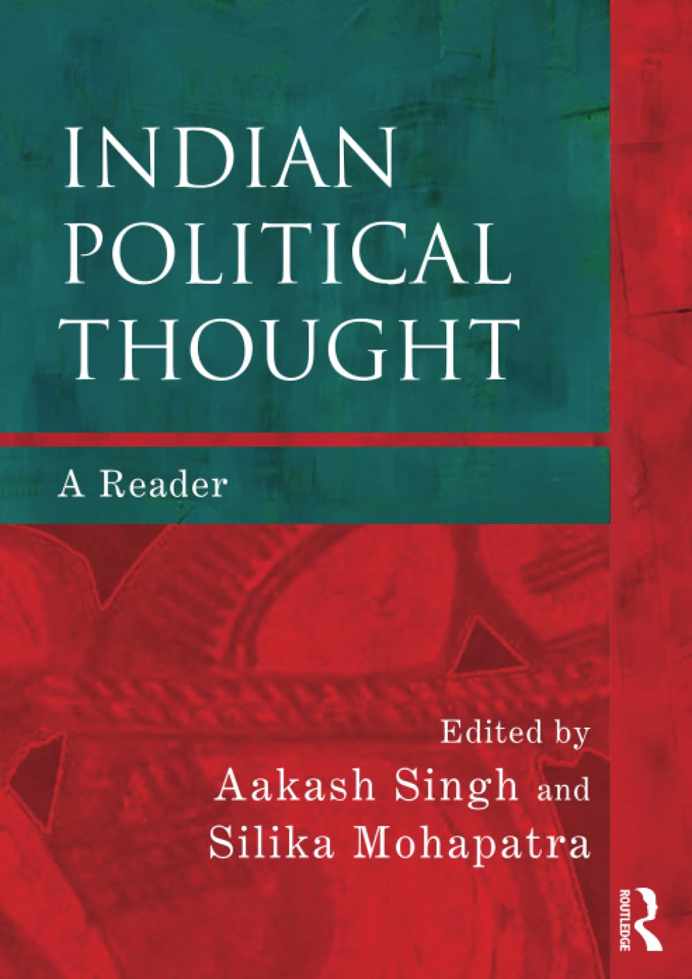 Indian Political Thought: A Reader (English, Hardcover, Aakash Rathore, Silika Mohapatra) - Image 1 - GlowMirror