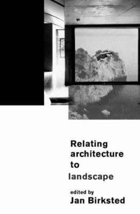 Buy Relating Architecture to Landscape (English, Paperback) Online at Best Price - GlowMirror