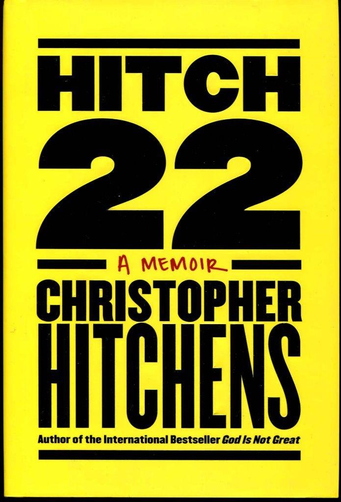 Buy Hitch-22: A Memoir (English, Paperback, Christopher Hitchens) Online at Best Price - GlowMirror