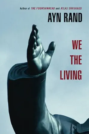 Buy We the Living (English, Paperback, Ayn Rand) Online at Best Price - GlowMirror