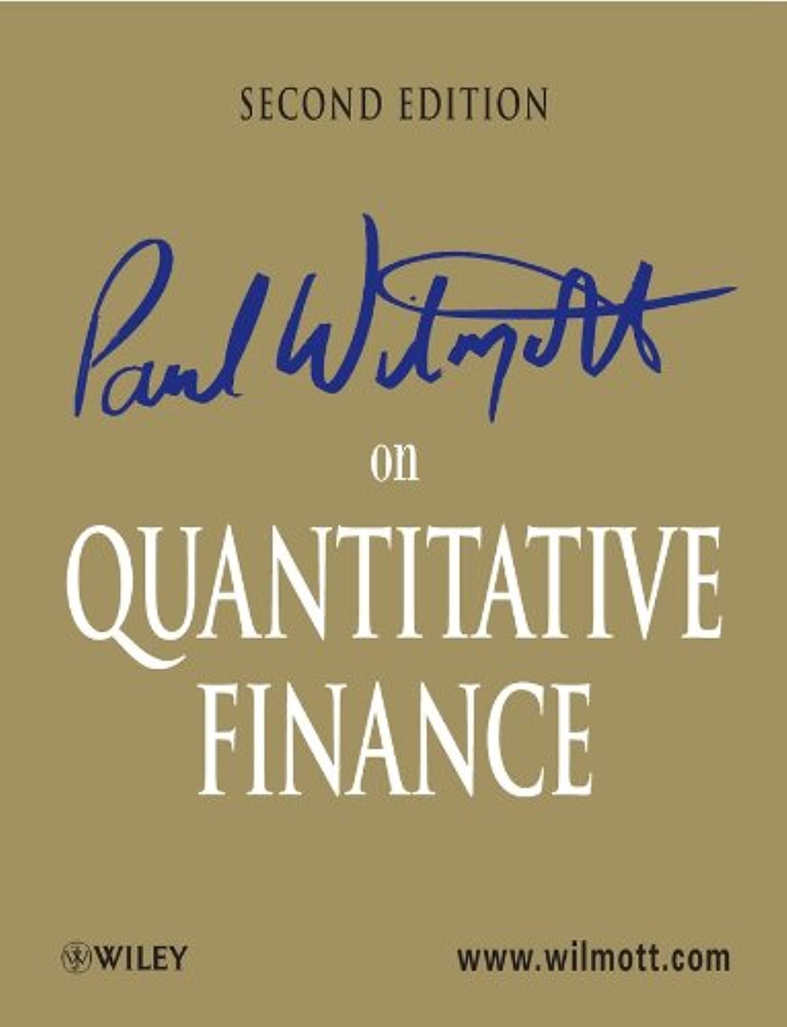 Buy Paul Wilmott on Quantitative Finance: 3 Volume Set (English, Hardcover, Paul Wilmott) Online at Best Price - GlowMirror