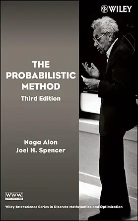 Buy The Probabilistic Method (Wiley-interscience Series in Discrete Mathematics and Optimization) (English, Hardcover, Noga Alon, Joel H. Spencer) Online at Best Price - GlowMirror