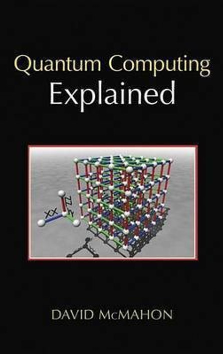 Buy Quantum Computing Explained (English, Paperback) Online at Best Price - GlowMirror