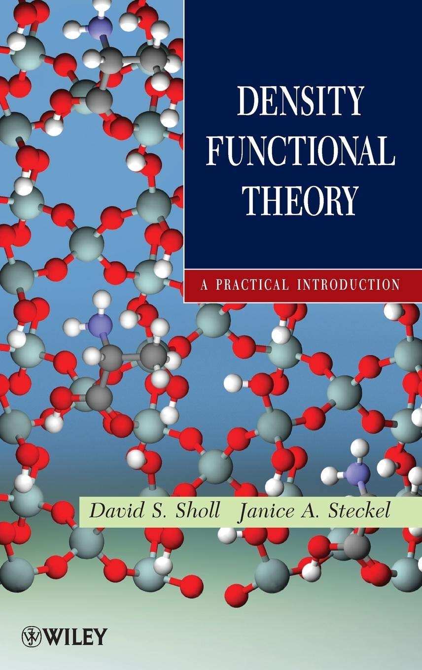 Buy Density Functional Theory: A Practical Introduction (English, Hardcover, David Sholl, Janice A Steckel) Online at Best Price - GlowMirror